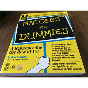 Mac OS 8.5 For Dummies By Bob LeVitus (1998 IDG Books Worldwide)